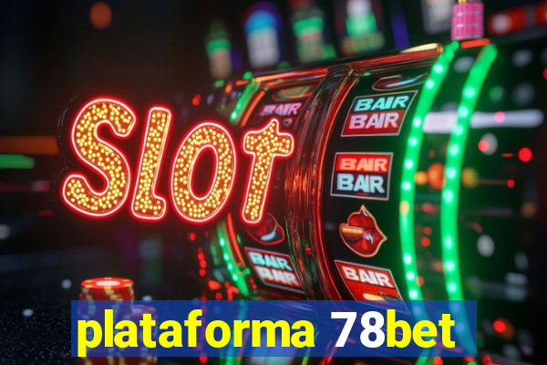 plataforma 78bet